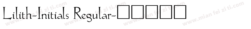 Lilith-Initials Regular字体转换